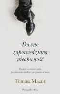 Okładka - Dawno zapowiadana nieobecność