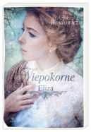 Okadka ksizki - Niepokorne. Eliza