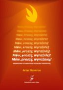 Ok�adka ksi�zki - M�w, prosz�, wyra�niej!