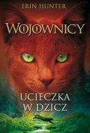 Okładka książki - Ucieczka w dzicz