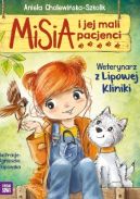 Okładka - Misia i jej mali pacjenci. Weterynarz z Lipowej Kliniki 