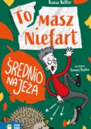 Ok�adka - Tomasz Niefart �rednio na je�a 