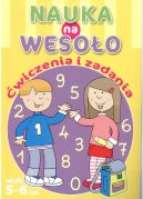 Okładka - Nauka na wesoło. Ćwiczenia i zadania. Wiek 5-6 lat