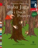 Okadka ksizki - Baba Jaga i Duch Puszczy. Czytam sobie Eko. Poziom 3