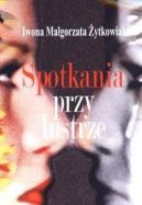 Okadka - Spotkania przy lustrze