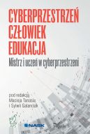 Ok�adka - Mistrz i ucze� w cyberprzestrzeni. Cyberprzestrze� - Cz�owiek - Edukacja. Tom 3