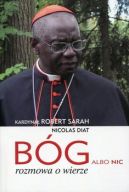 Okładka - Bóg albo nic. Rozmowa o wierze