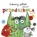 Okładka - Kolorowy potwór idzie do przedszkola
