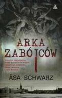 Okładka książki - Arka zabójców