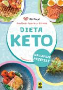 Ok�adka ksi�zki - Dieta Keto. Najlepsze przepisy