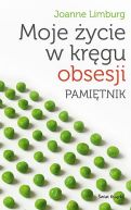 Ok�adka - Moje �ycie w kr�gu obsesji. Pami�tnik
