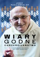 Okadka - Wiarygodne chrzecijastwo. O Kociele z mioci acz ciut zoliwie