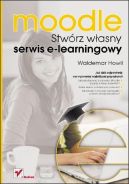 Okładka ksiązki - Moodle. Stwórz własny serwis e-learningowy