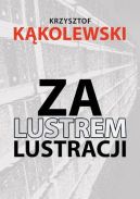 Okadka - Za lustrem lustracji