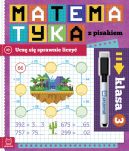 Okadka ksizki - Matematyka z pisakiem. Ucz si sprawnie liczy. Klasa 3