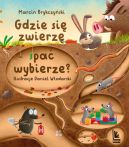 Okładka - Gdzie się zwierzę spać wybierze?