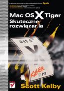 Okadka ksizki - Mac OS X Tiger. Skuteczne rozwizania