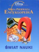 Okadka ksizki - wiat nauki. Moja pierwsza encyklopedia