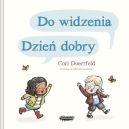 Okadka - Do widzenia, dzie dobry. Wydanie 2