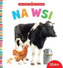 Okadka ksizki - Maluszek poznaje. Na wsi