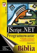 Okadka - JScript .NET - programowanie. Biblia