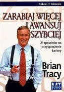 Okadka ksizki - Zarabiaj wicej i awansuj szybciej