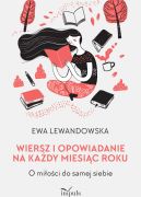 Okładka książki - Wiersz i opowiadanie na każdy miesiąc roku