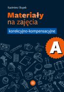 Okładka - Materiały na zajęcia korekcyjno-kompensacyjne. Część A