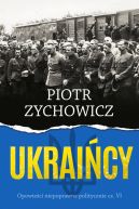 Okładka - Ukraińcy. Opowieści niepoprawne politycznie cz.VI