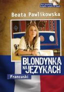 Ok�adka - Blondynka na j�zykach. Francuski