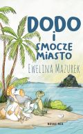 Ok�adka - Dodo i smocze miasto