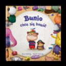 Ok�adka - Bunio chce si� bawi�