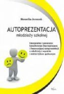 Okadka ksizki - Autoprezentacja modziey szkolnej