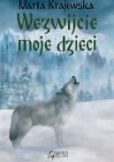 Okładka książki - Wezwijcie moje dzieci