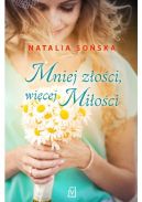 Okadka - Mniej zoci, wicej mioci