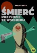 Ok�adka - �mier� przyjdzie ze Wschodu