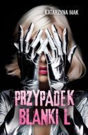 Okadka ksizki - Przypadek Blanki L.