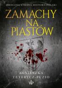 Okładka - Zamachy na Piastów