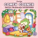 Ok�adka - Comfy Corner. Urocza i relaksuj�ca kolorowanka