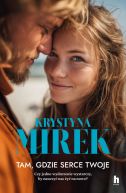 Ok�adka - Tam, gdzie serce twoje