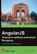 Okadka ksiki - AngularJS. Tworzenie aplikacji webowych. Receptury