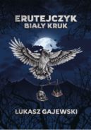 Ok�adka - Erutejczyk: Bia�y Kruk