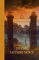 Okładka książki - Duchy letniej nocy