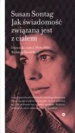 Okładka ksiązki - Jak świadomość związana jest z ciałem. Dzienniki 2. 1964-1980