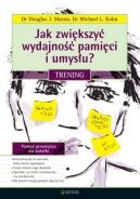 Okładka - Jak zwiększyć wydajność pamięci i umysłu? Trening
