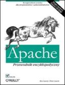 Okładka książki - Apache. Przewodnik encyklopedyczny. Wydanie III
