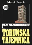 Okładka - Pan Samochodzik i toruńska tajemnica