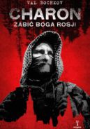 Ok�adka - Charon. Zabi� boga Rosji