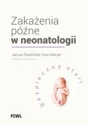 Ok�adka - Zaka�enia p�ne w neonatologii. Bezpieczny start