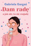 Okładka - Dam radę, a jak nie, to się rozjadę